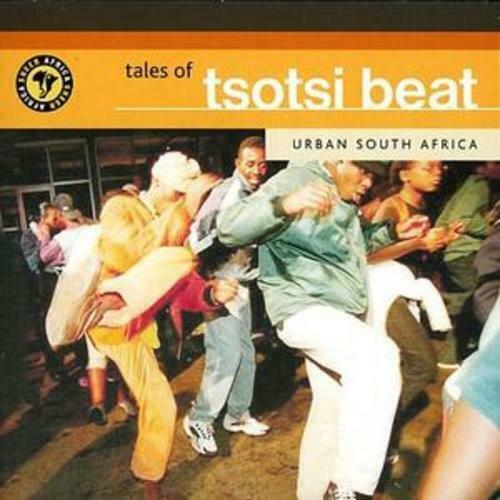 Tales Of Tsotsi Kwaito And Ho [Audio CD] Various