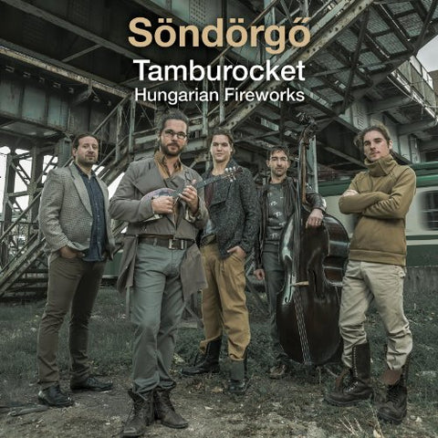 Tamburocket Hungarian Firework [Audio CD] SONDORGO