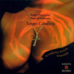 Tango Catolico [Audio CD] Accademia Amiata Ens