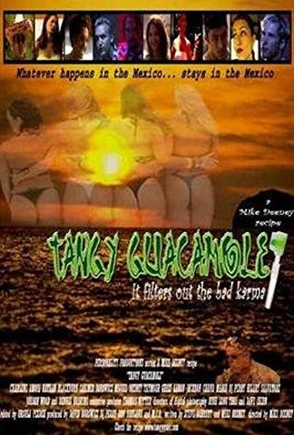 Tangy Guacamole [DVD]