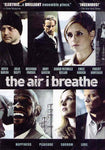 The Air I Breathe [DVD]