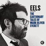 The Cautionary Tales Of Mark Oliver Everett [Audio CD] Eels