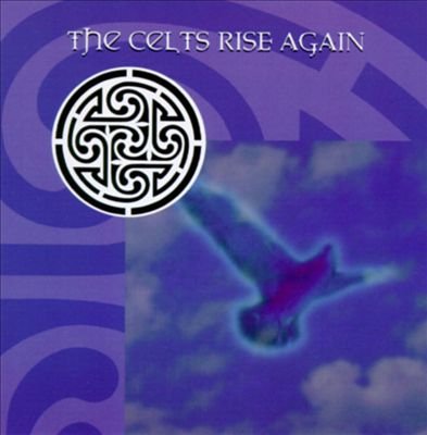 The Celts Rise Again [Audio CD] Various