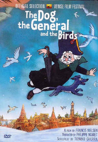 The Dog, General And The Birds / Le Chien, Le General et Le Oiseaux [DVD]