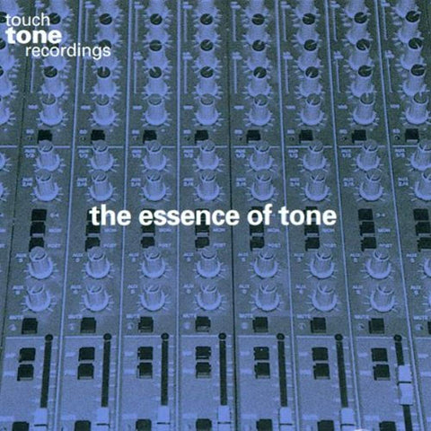 The Essence of Tone [Audio CD] Various