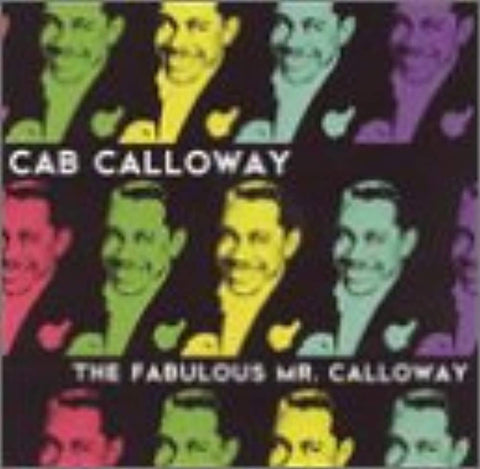 The Fabulous Mr. Calloway [Audio CD] Calloway, Cab
