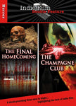 The Final Homecoming / The Champagne Club (Indie Film Double Feature) [DVD]