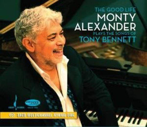 The Good Life: Monty Alexander Plays the Songs of Tony Bennett [Audio CD] ALEXANDER,MONTY