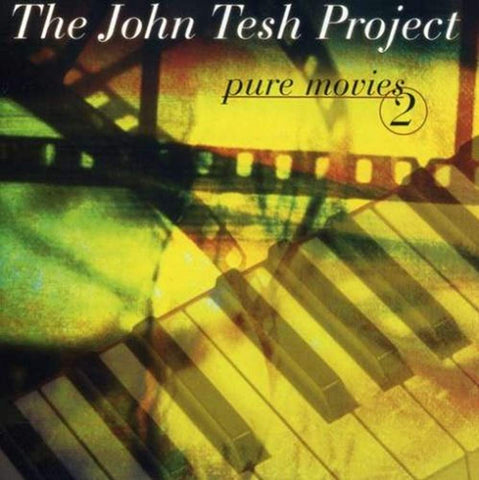 The John Tesh Project: Pure Movies 2 [Audio CD] Tesh, John Project and Tesh, John
