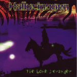 The Lone Deranger [Audio CD] Hallucinogen