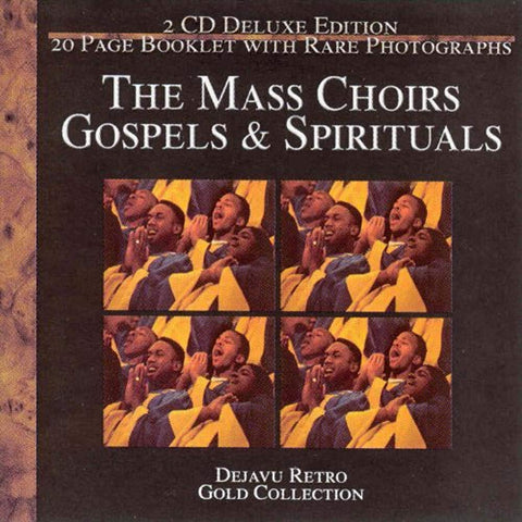 The Mass Choirs Gospels and Spirituals [Audio CD] Various Artists