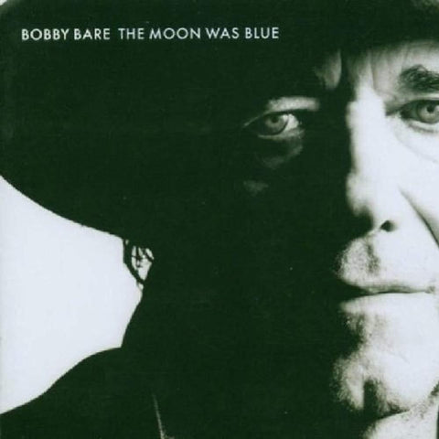 The Moon Was Blue [Audio CD] BARE,BOBBY