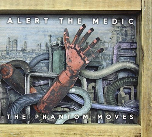 The Phantom Moves [Audio CD] Alert The Medic
