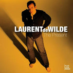 The Present [Audio CD] LAURENT DE WILDE