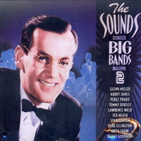 The Sounds of The Big Bands. Volume 2 Featuring Glenn Miller [Audio CD] Glenn Miller and Various Artists