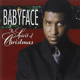 The Spirit Of Christmas [Audio CD] Babyface