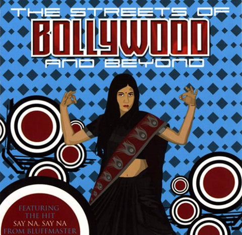 The Streets Of Bollywood-& Bey [Audio CD] Various