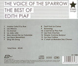 The Voice Of The Sparrow: The Very Best Of Edith Piaf [Audio CD]