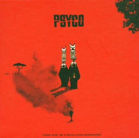 There Must Be a Revolution Somewhere [Audio CD] Psyco