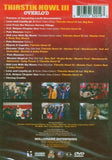 THIRSTIN HOWL III - OVERLO'D [DVD]