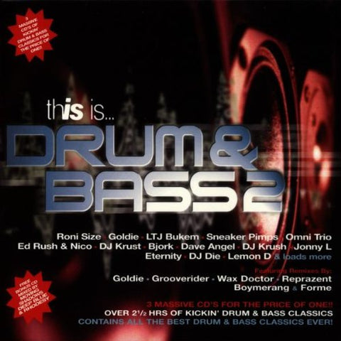 This Is Drum N Bass, Vol. 2 { 3 CD's } { Various Artists } [Audio CD] Roni Size; Goldie; Sneaker Pimps; Raxmus; Amorphouse; DJ Krust; Conspiracy Theory; Dave Angel; Omni Trio and Voyager Kru