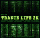 This Is Trance Life 2k [Audio CD] Various Artists