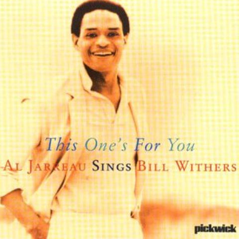 This One`S for You: Al Sings Bill Wither [Audio CD] Jarreau, Al
