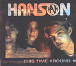 This Time Around / Love Song [Audio CD] Hanson