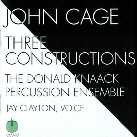 Three Constructions [Audio CD] Cage, John [1]; Donald Knaack; Donald Knaack Percussion Ensemble and Jay Clayton