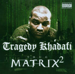 Thug Matrix 2 [Audio CD] Tragedy Khadafi