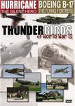 Thunderbirds of World War II: Hurricane The Silent Hero/Boeing B-17 The Flying Fortress [DVD]