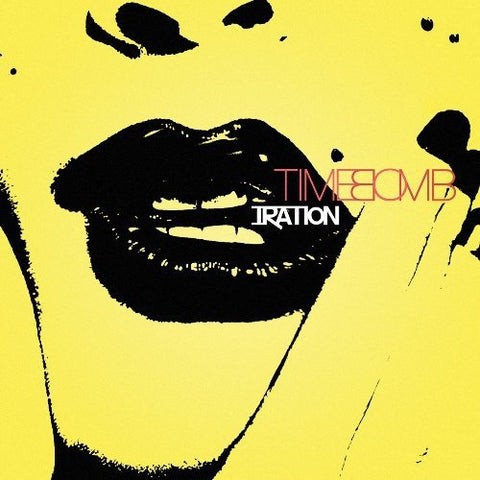Time Bomb [Audio CD] Iration