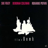 Time Bomb [Audio CD] Sue Foley