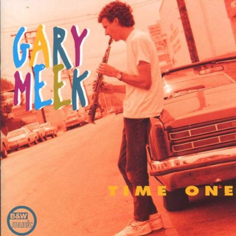 Time One [Audio CD] Meek,Gary