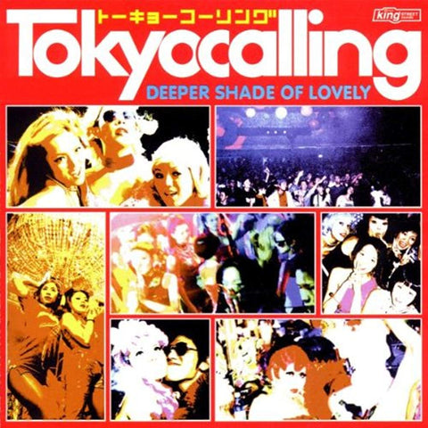 Tokyo Calling: A Deeper Shade of Lovely [Audio CD] Tokyo Calling-Deeper Shade of Lovely