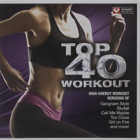 Top 40 Workout [Audio CD] Power Music