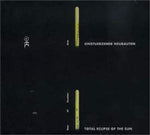 Total Eclipse of the Sun [Audio CD] Einsturzende Neubauten