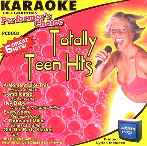 Totally Teen Hits karaoke CD + Graphics: Kelly Clarkson; Avril Lavigne; Pink; Michelle Branch and Vanessa Carlton