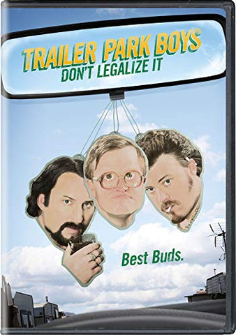 Trailer Park Boys: Don't Legalize It [DVD]