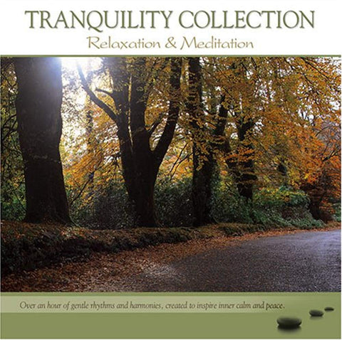 Tranquility Collection: Relaxation & Meditation [Audio CD] Various Artists