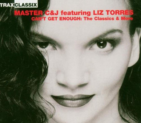 Trax Classix: Master C&J Featuring Liz Torres [Audio CD] Master C&J and Torres, Liz