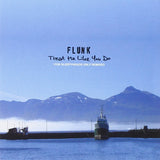 Treat Me Like You Do [Audio CD] Flunk