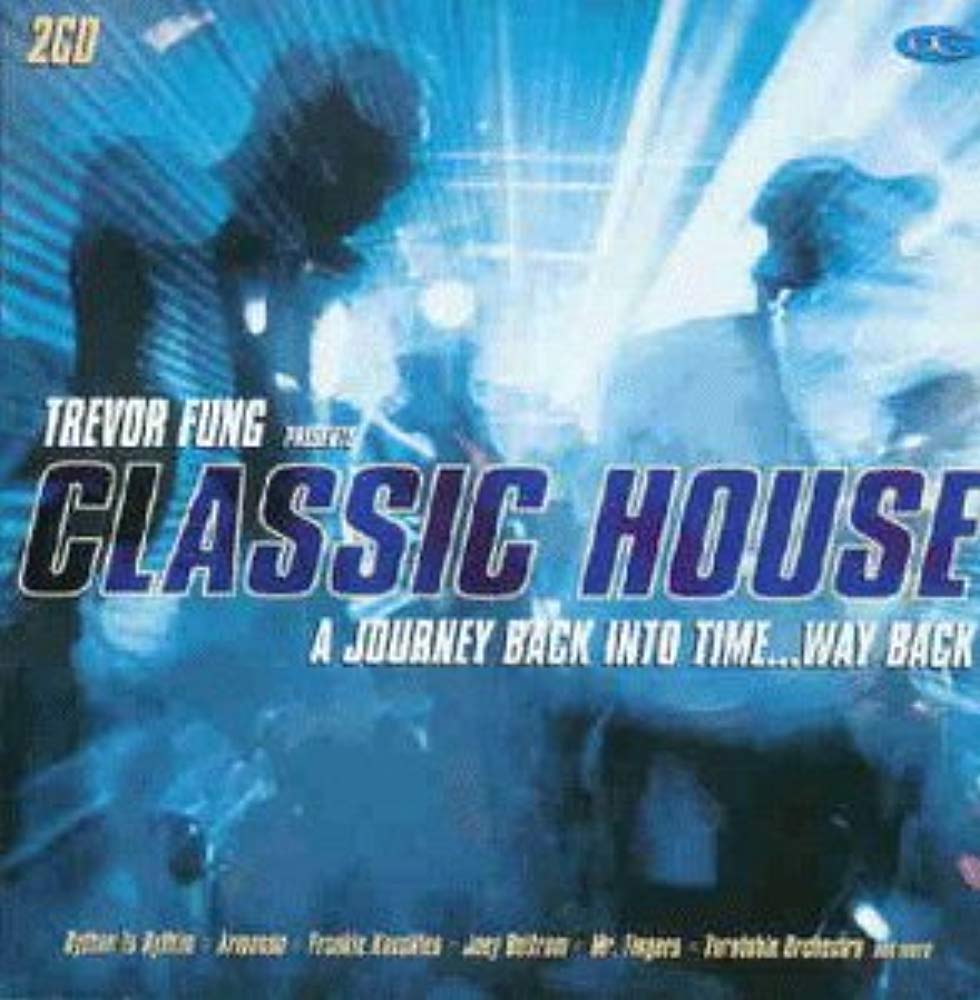 Trevor Fung Pres. Classic [Audio CD] Fung, Trevor (Various)