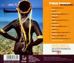 Tribal Futures: the Way Ahead [Audio CD] Tribal Futures-The Way ahead (2001)