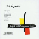 Trio De Janeiro [Audio CD] Papa Washington Trio