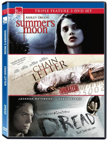 Triple Feature 3-DVD Set: Summer's Moon / Chain Letter / Dread