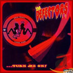 Turn Me On [Audio CD] DEFECTORS