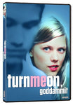 Turn Me On, Goddammit! [DVD]