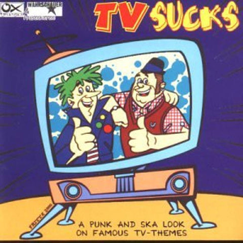 TV Sucks: Punk & Ska Look at TV Themes [Audio CD] Various Artists