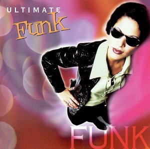 Ultimate Funk // Volume 1 / Various Artists [Audio CD] Various Artists and Various Artists - Just The Hits